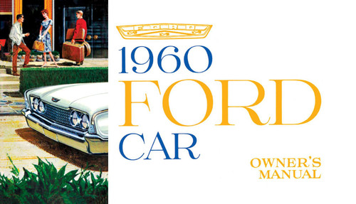 1960 Ford Car Owner's Manual - COLOR