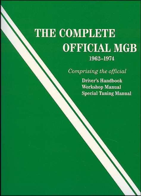 1962-1974 MGB Driver's Handbook, Workshop/Tuning  Manual