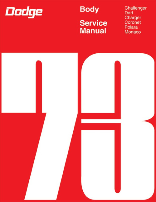 1973 Dodge Body Service Manual