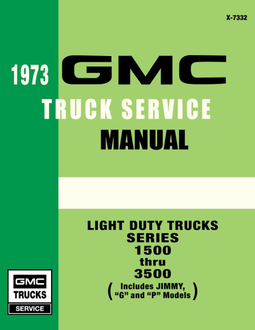1973 GMC Truck Service Manual 1500-3500