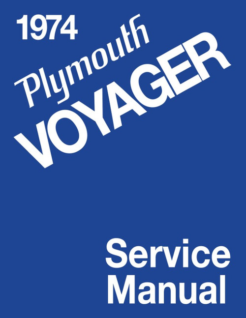 1974 Plymouth Voyager Van Service Manual