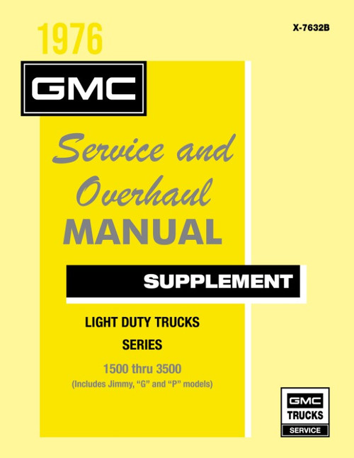 1976 GMC Truck Service & Overhaul Manual Supplement