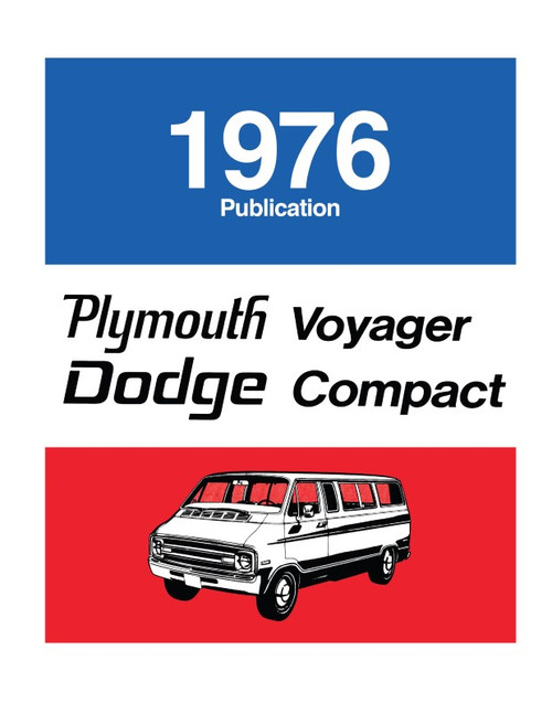 1976 Plymouth Voyager & Dodge Van Shop Manual