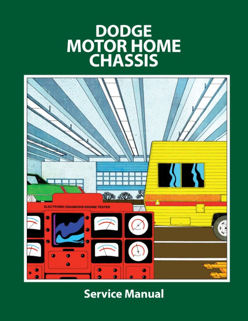 1978 - 1979 Dodge Motor Home Service Manual