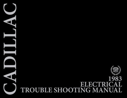 1983 Cadillac Electrical Troubleshooting Manual - COLOR