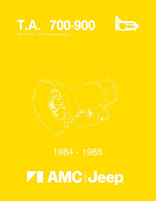 1984 - 1988 Jeep 700, 900 Series Transmission Service Manual