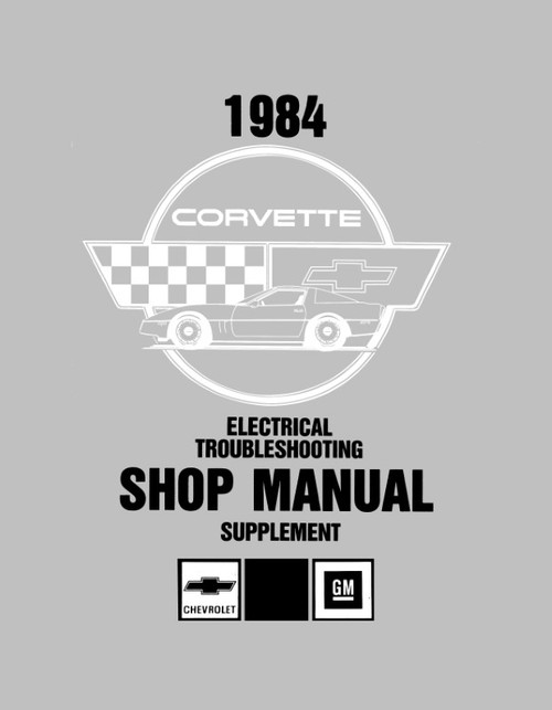 1984 Corvette Electrical Troubleshooting Supplement