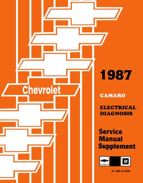 1987 Camaro Electrical Diagnosis Shop Manual Supplement