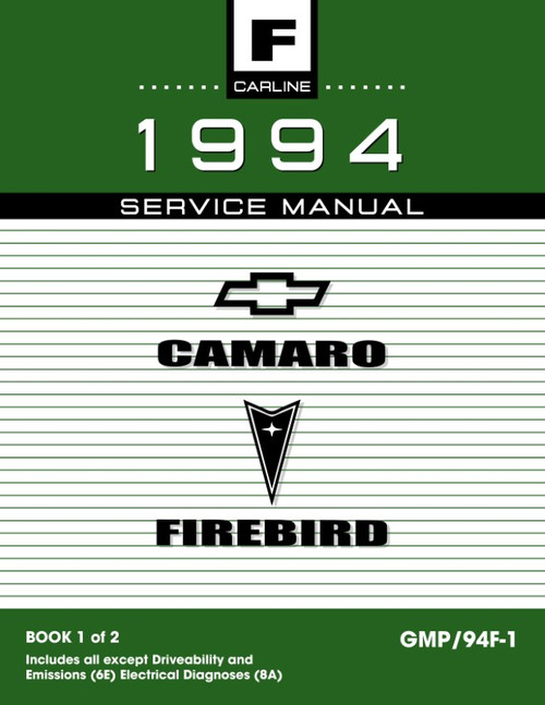 1994 Camaro Firebird Service Manual 2 Book Set