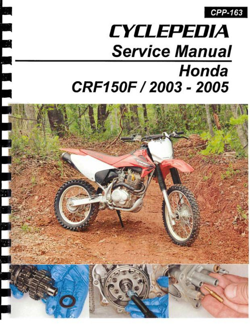 2003 - 2005 Honda CRF150F Service Manual