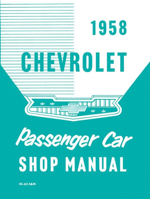 1958 Chevrolet Passenger Car Shop Manual