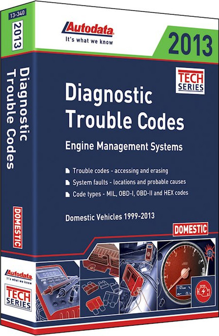 Diagnostic Trouble Codes Domestic Vehicles 1999-2013