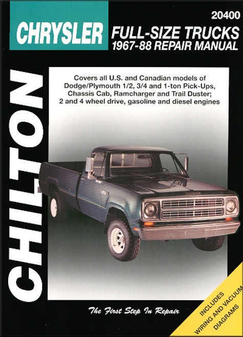 Dodge, Plymouth Chassis Cab, Ramcharger, Trail Duster Repair Manual 1967-1988