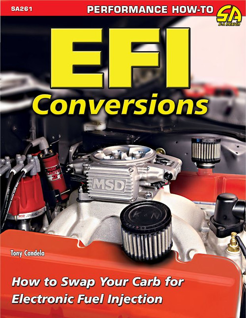 EFI Conversions: How to Swap Your Carb for EFI