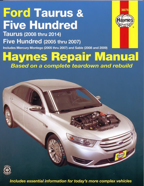 Ford Taurus, Five Hundred Repair Manual: 2005-2014