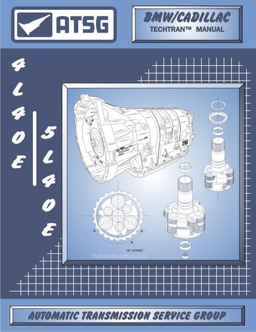 GM / BMW 5L40-E / 4L40-E Transmission Rebuild Manual 1999 & Up