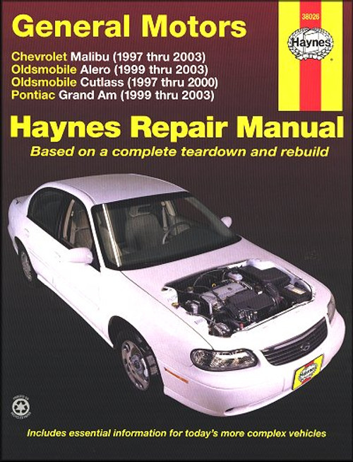 Chevy Malibu, Olds Alero, Cutlass, Pontiac Grand Am Repair Manual 1997-2003