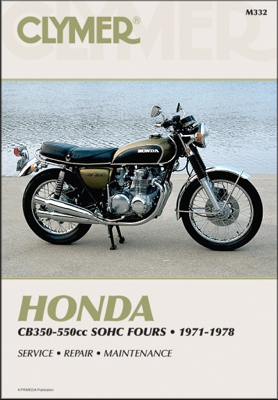 Honda CB350-550cc Fours Repair Manual 1971-1978 - Clymer M332