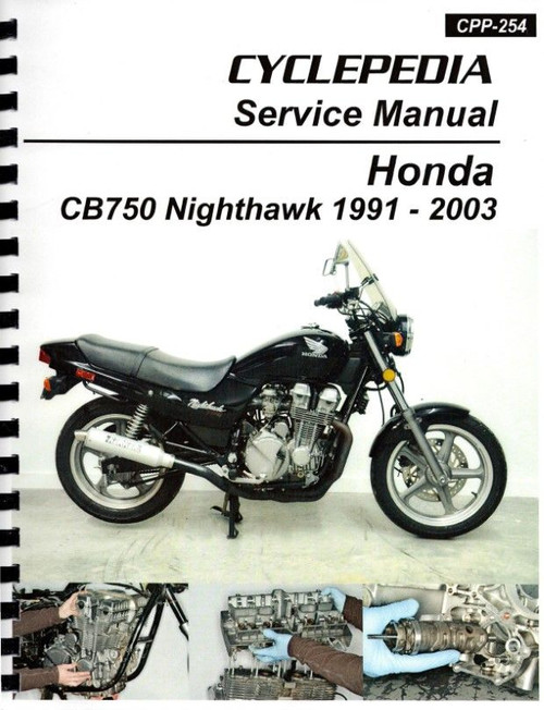 Honda CB750 Nighthawk Service Manual: 1991-2003