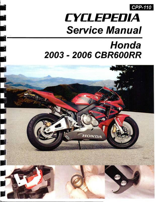 Honda CBR600RR Sportbike Repair Manual 2003-2006 - Clymer