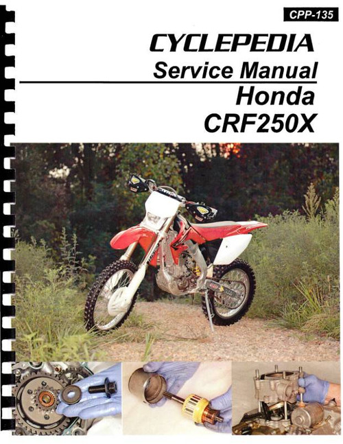 Honda CRF250X Motorcycle Service Manual: 2004-2015