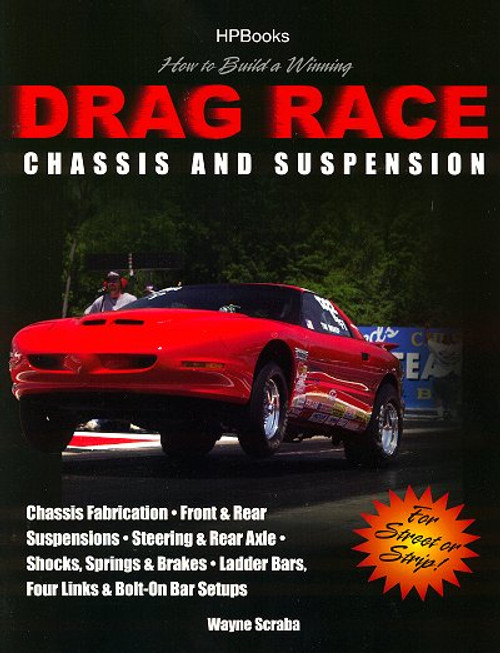 How to Build a Winning Drag Race Chassis and Suspension