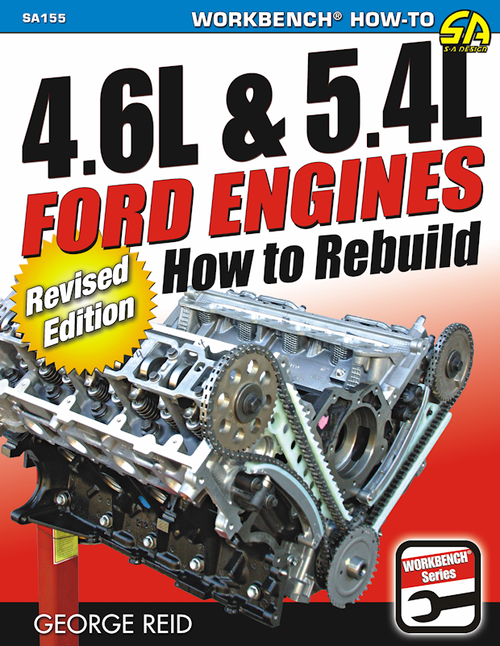 How To Rebuild 4.6/5.4-Liter Ford Engines