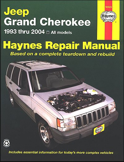 Jeep Grand Cherokee Repair Manual 1993-2004 - Haynes