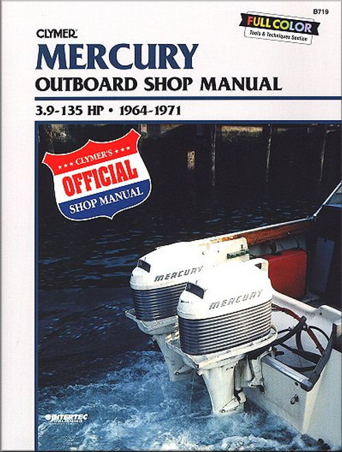 Mercury Outboard 3.9-135 HP Repair Manual 1964-1971