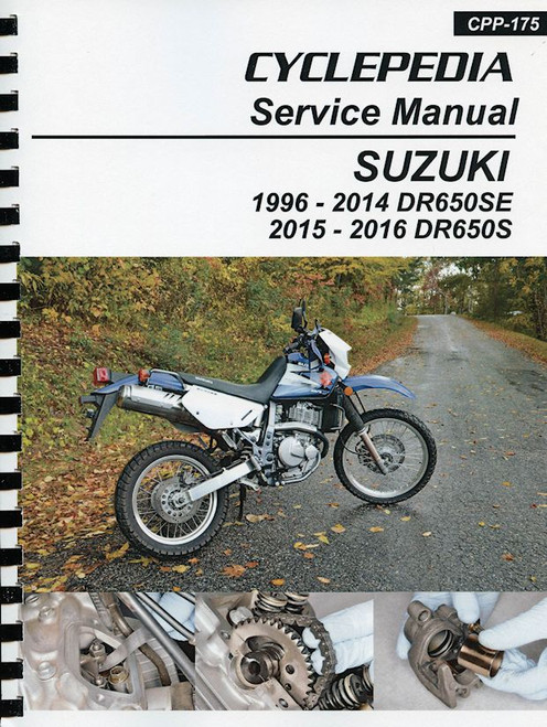 1996-2016 Suzuki DR650SE / DR650S Service Manual