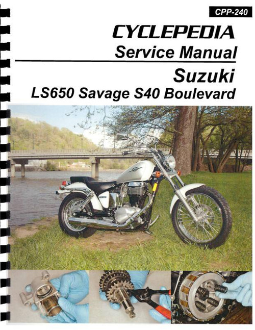 Suzuki LS650 Savage / Boulevard S40 Service Manual: 1986-2017