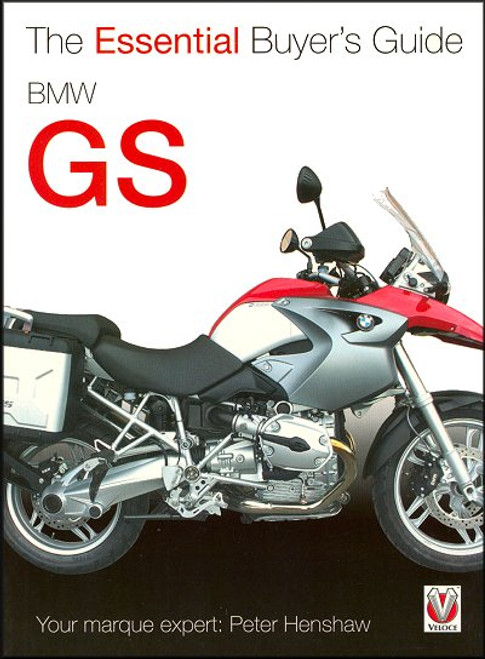 The Essential 1980-2007 BMW GS Buyer's Guide