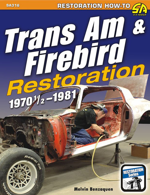 Trans Am & Firebird Restoration 1970 1/2 - 1981