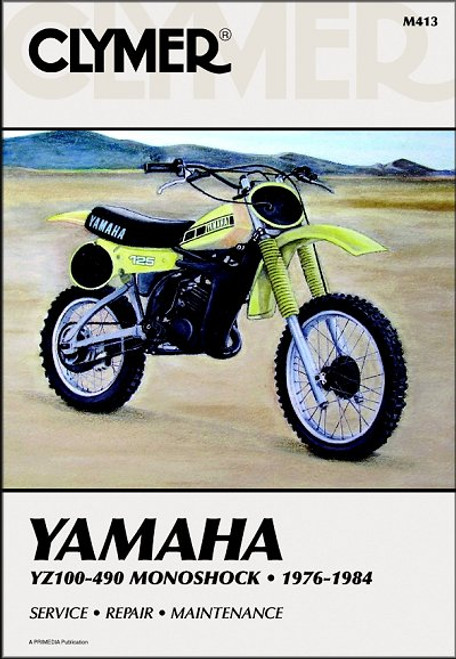 Yamaha YZ100, YZ125, YZ175, YZ250, YZ400, YZ465, YZ490 Monoshock Repair Manual 1976-1984