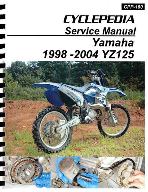 Yamaha YZ125 Service Manual: 1998-2004