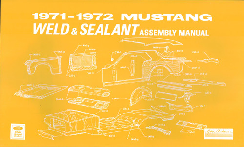 1971 - 1972 Ford Mustang Weld / Sealant Assembly Manual