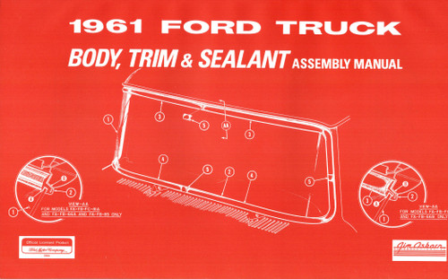 1961 Ford Truck Body / Interior / Sealant Assembly Manual