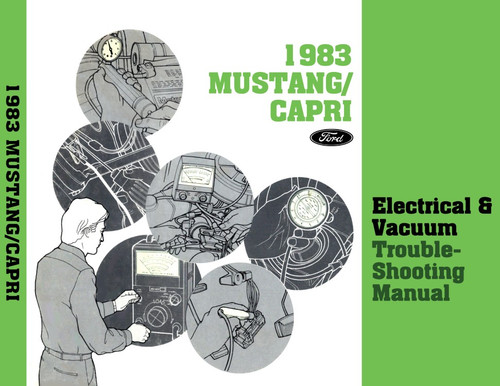 1983 Ford Mustang Capri Electrical Vacuum Troubleshooting Manual - COLOR
