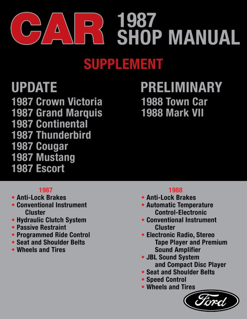 1987 Ford Car Shop Manual Update Supplement - Mustang, Cougar, Escort, Thunderbird, Continental, Grand Marquis, Crown Victoria