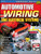 Automotive Wiring and Electrical Systems: Wiring Harness, Troubleshooting, Electrical Principles, more