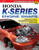 Honda K-Series Engine Swaps: Performance How-To Book