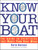 Know Your Boat: The Guide To Everything That Makes Your Boat Work