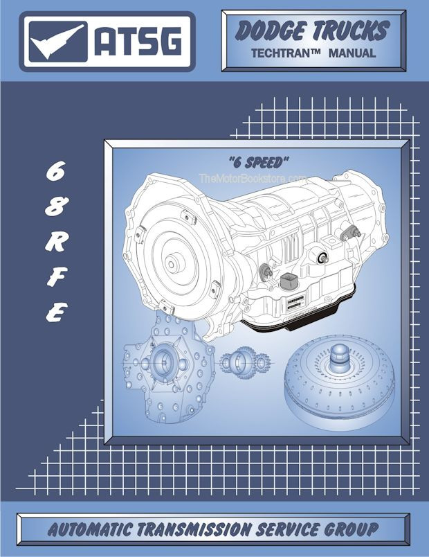 Dodge Ram Trucks 68RFE Transmission Rebuild Manual, 2006-2016