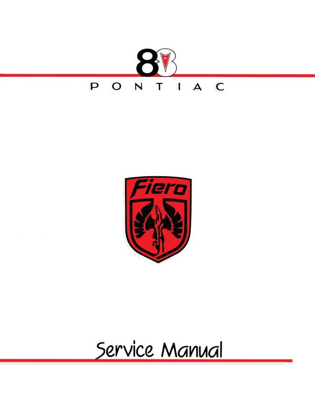 Pontiac Fiero Service Manual Collection 1984-1988 On CD – Plus Extras
