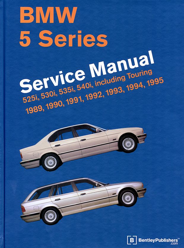 BMW 5 Series (E34) Repair Manual (525i, 530i, 535i, 540i): 1989-1995