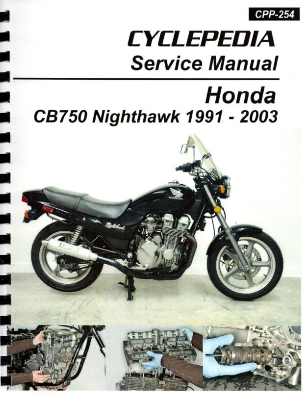 Honda CB750 Nighthawk Service Manual: 1991-2003