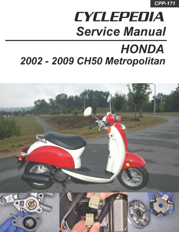 Honda CHF50 Metropolitan Scooter Repair Manual: 2002-2009