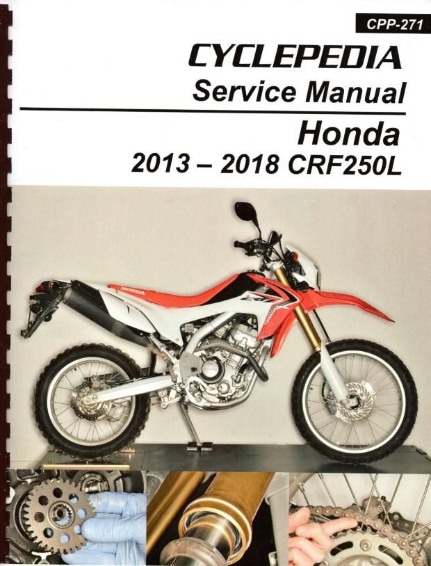 Honda CRF250L Service Manual: 2013-2018 - TheMotorBookstore.com