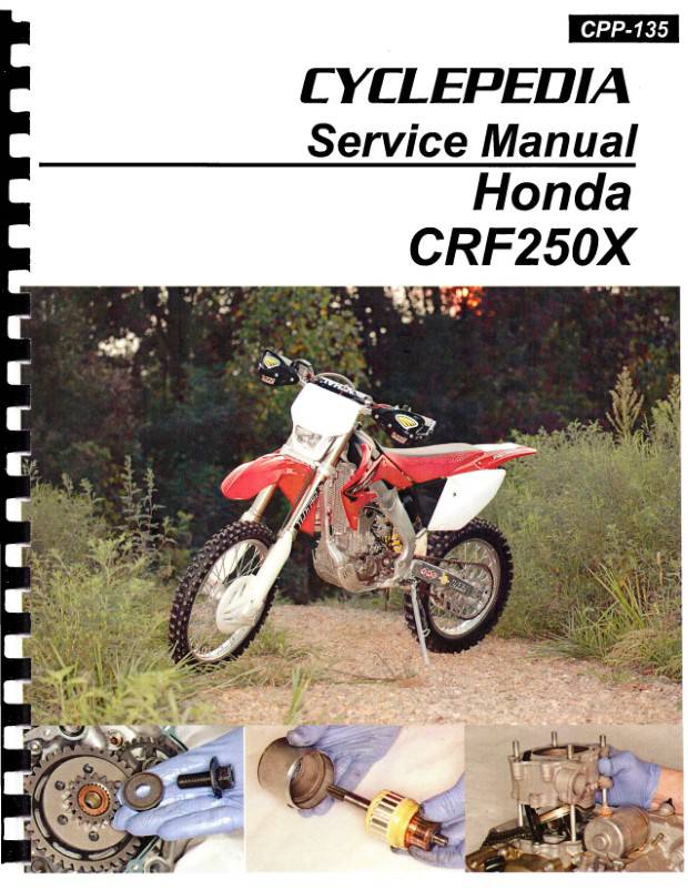 ホンダ　CRF250X B オーナーズ サービスマニュアル Honda CRF250X Motorcycle Service Manual: 2004-2015