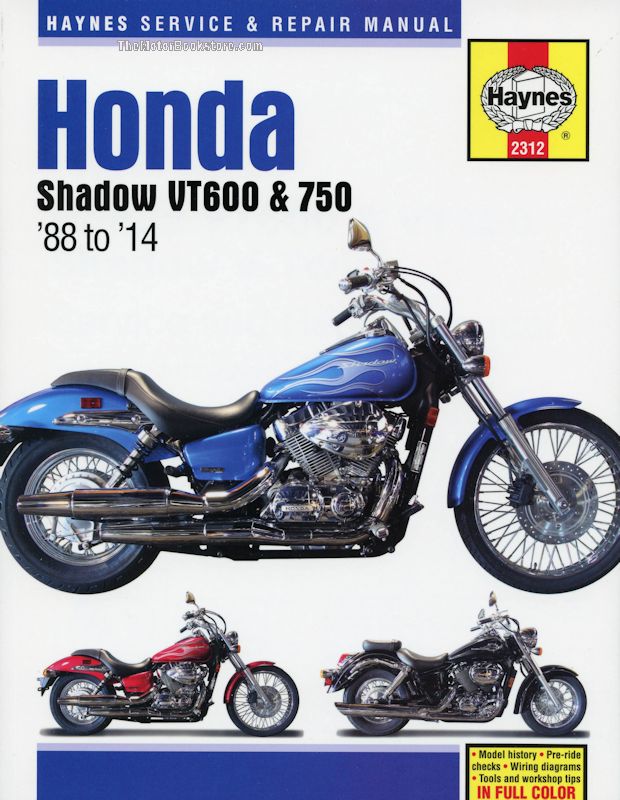 Honda Shadow VT600, VT750 Repair Manual 1988-2014 | Haynes 2312